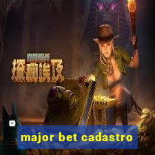 major bet cadastro